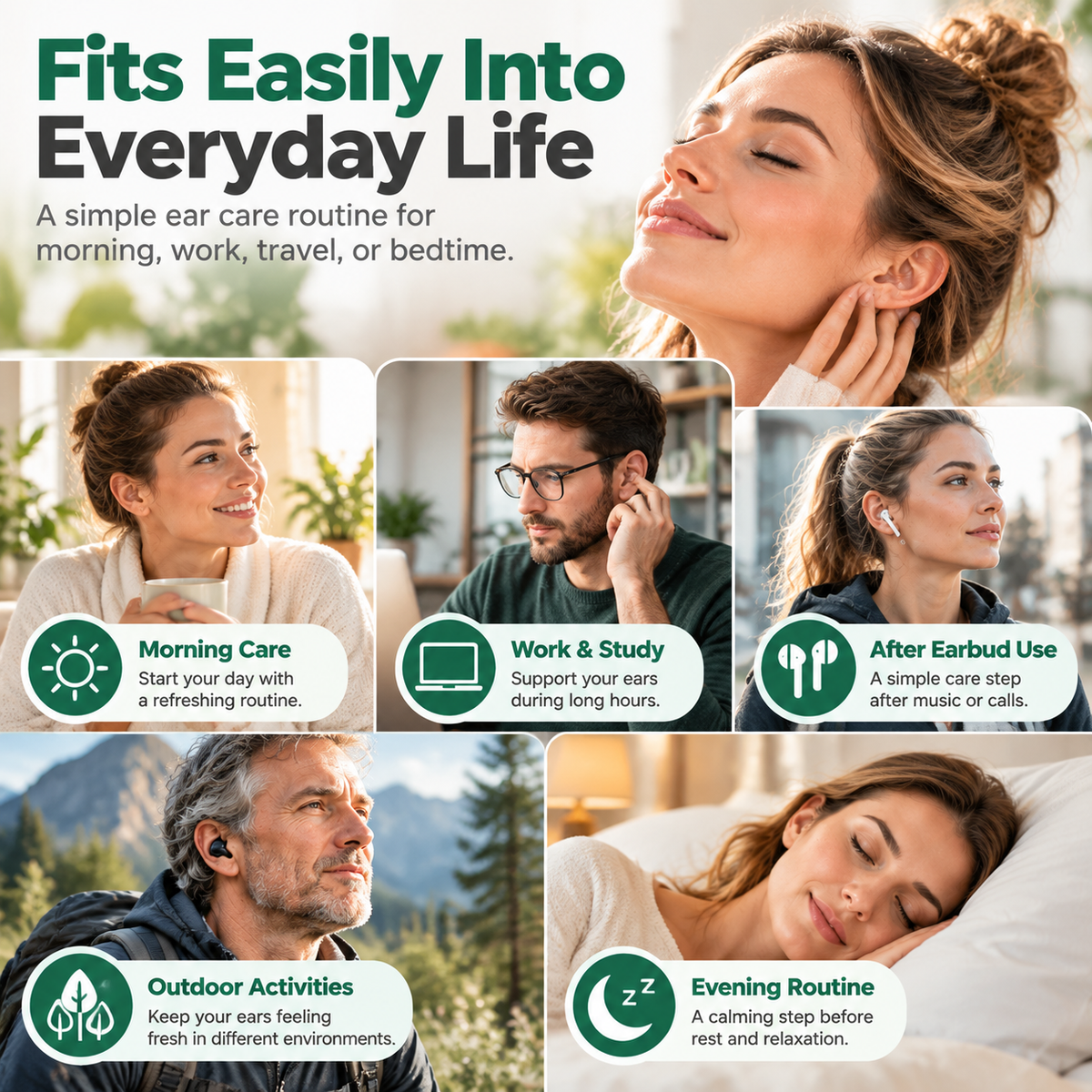 Ear care drops shown across morning work earbud outdoor and evening routine scenarios