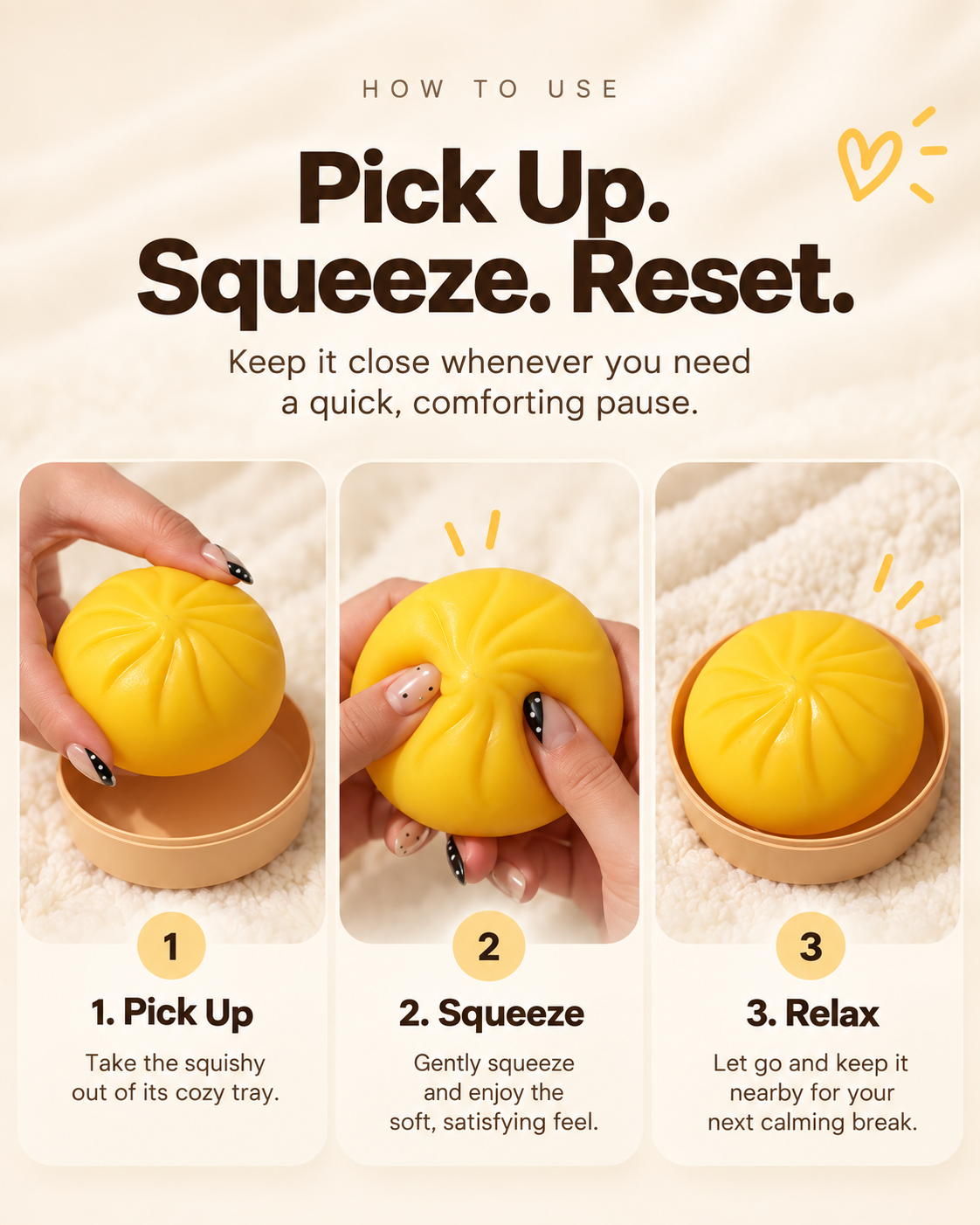 Three simple steps showing how to pick up squeeze and return the bun squishy